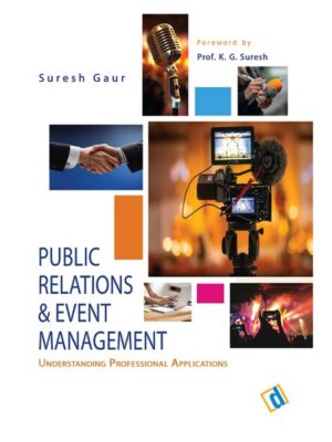 Public Relations & Event Management: Understanding Professional Applications