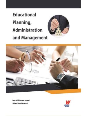Educational Planning, Administration and Management