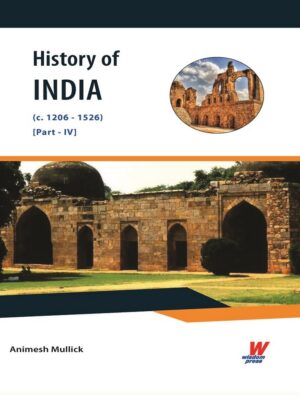 History of India (c.1206-1526) Part – IV