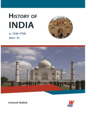 History of India (c. 1526 – 1750) Part – V