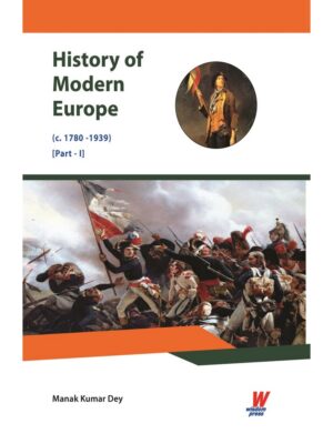 History of Modern Europe Part-I (c. 1780 -1939)