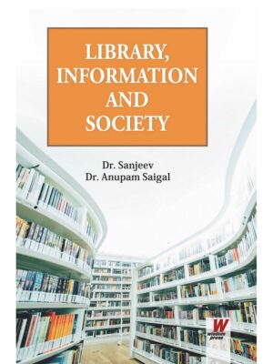 Library, Information and Society