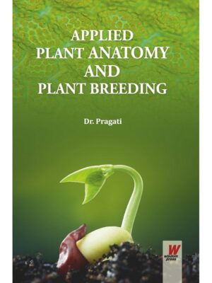 Applied Plant Anatomy and Plant Breeding