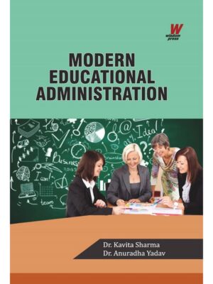 Modern Educational Administration