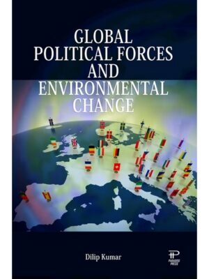 Global Political Forces and Environmental Change