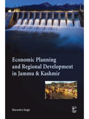 Economic Planning and Regional Development in Jammu & Kashmir