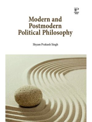Modern and Postmodern Political Philosophy
