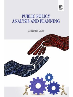Public Policy Analysis and Planning
