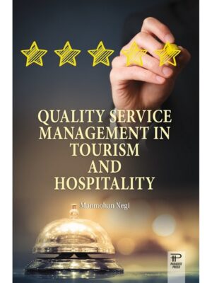 Quality Service Management in Tourism and Hospitality