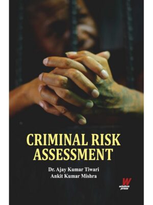 Criminal Risk Assessment