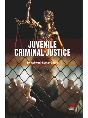 Juvenile Criminal Justice