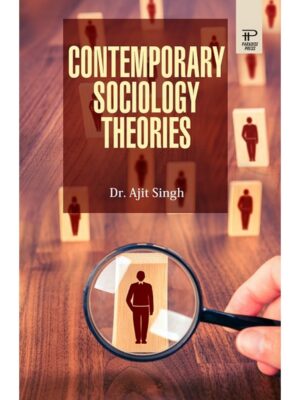 Contemporary Sociology Theories