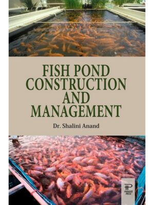 Fish Pond Construction and Management