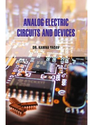 Analog Electric Circuits and Devices