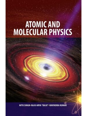 Atomic and Molecular Physics
