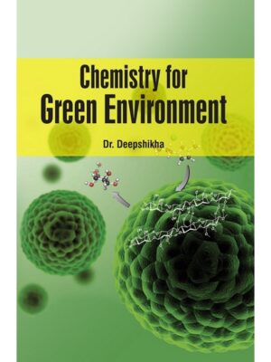 Chemistry for Green Environment