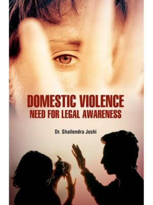 Domestic Violence Need for Legal Awareness