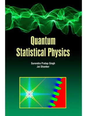 Quantum Statistical Physics