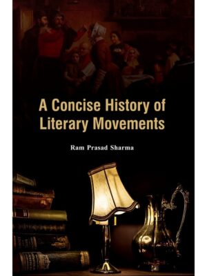 A Concise History of Literary Movements