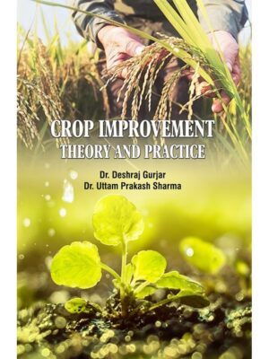 Crop Improvement: Theory and Practice