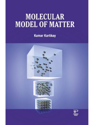 Molecular Model of Matter
