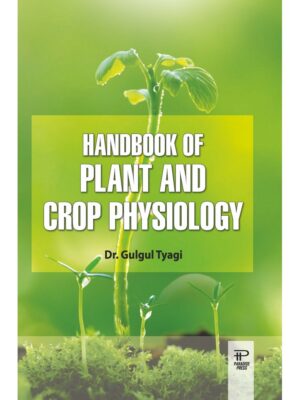 Handbook of Plant and Crop Physiology