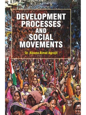 Development Processes and Social Movements