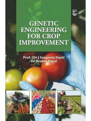 Genetic Engineering for Crop Improvement