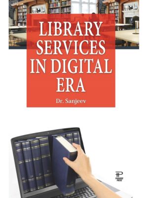 Library Services in Digital Era