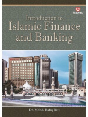 Introduction to Islamic Finance and Banking