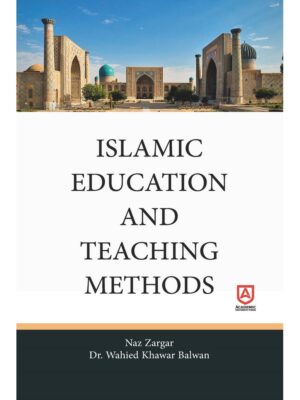 Islamic Education and Teaching Methods